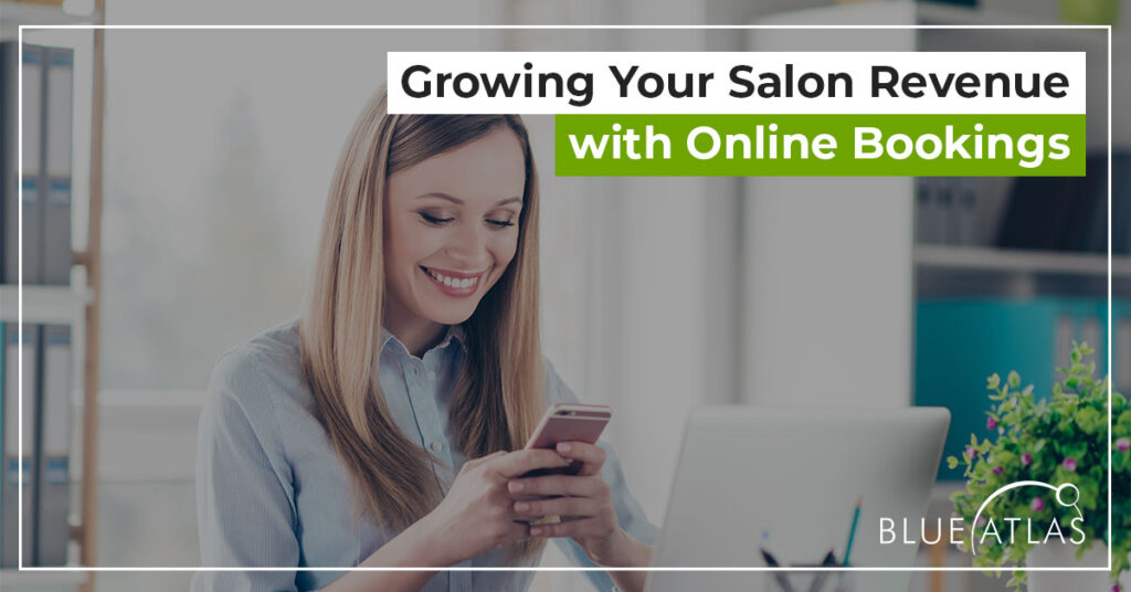 Growing Your Salon Revenue with Online Bookings