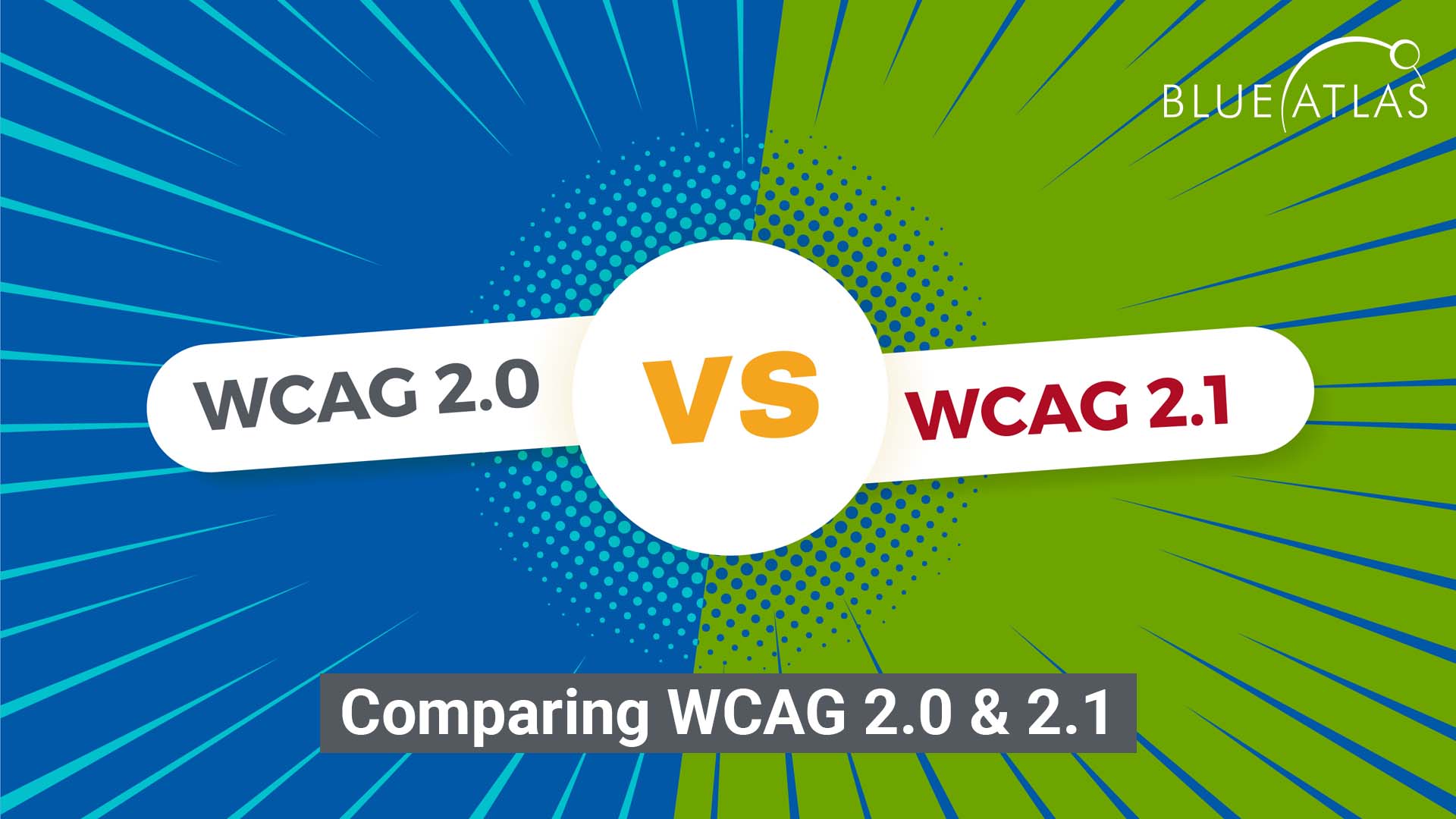 WCAG 2.1 vs 2.0