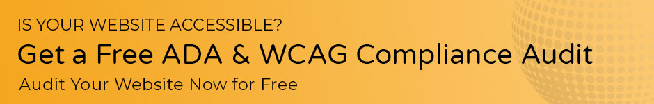 Get a Free ADA & WCAG Compliance Audit