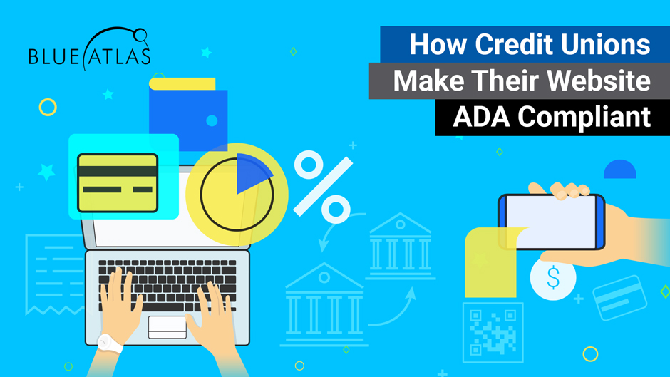 How Credit Unions Can Make Their Website ADA Compliant