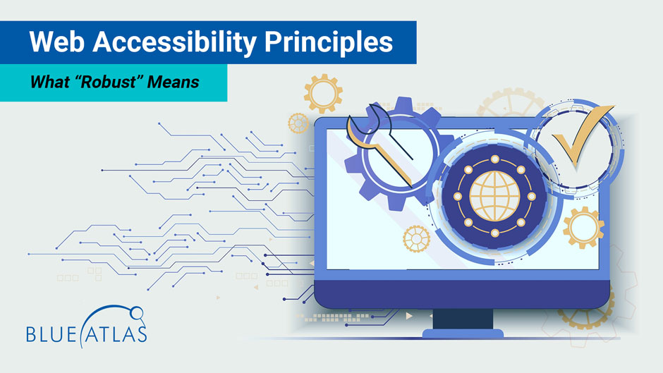 Web Accessibility Principle - Robust