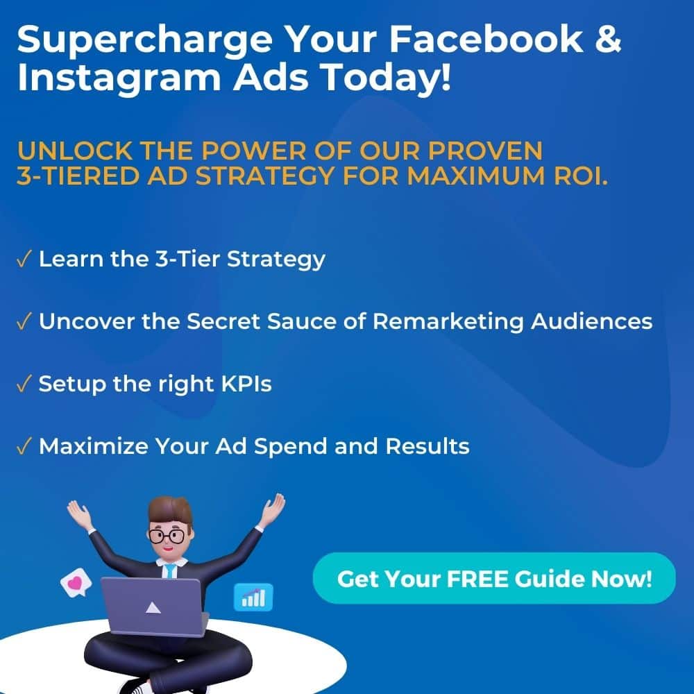 Supercharge Your Facebook & Instagram Ads with our proven 3-tiered Ad Strategy