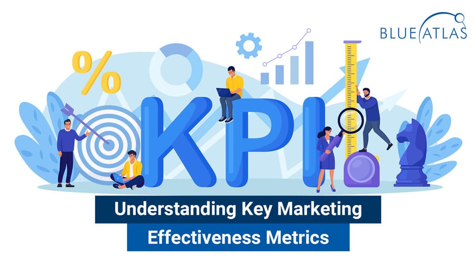 Key Marketing Effectiveness Metrics