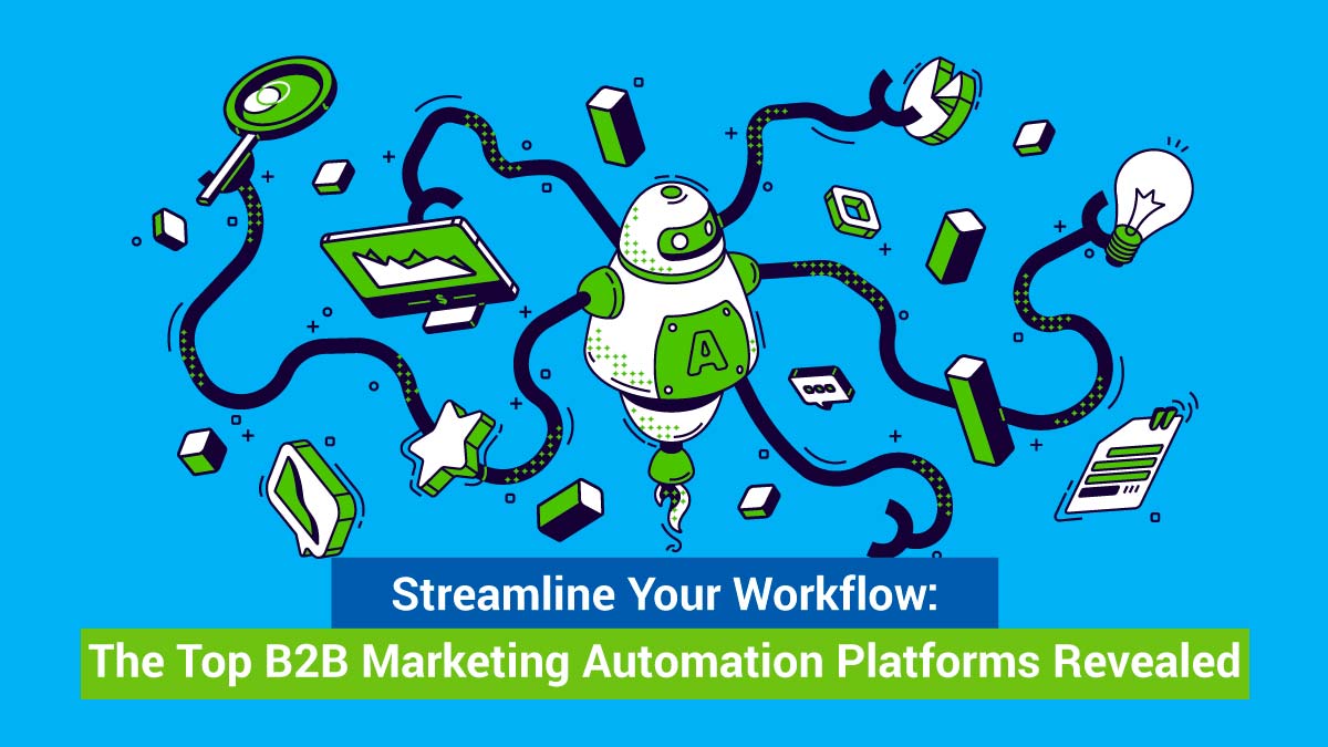 Top 15 B2B Marketing Automation Platforms in 2025